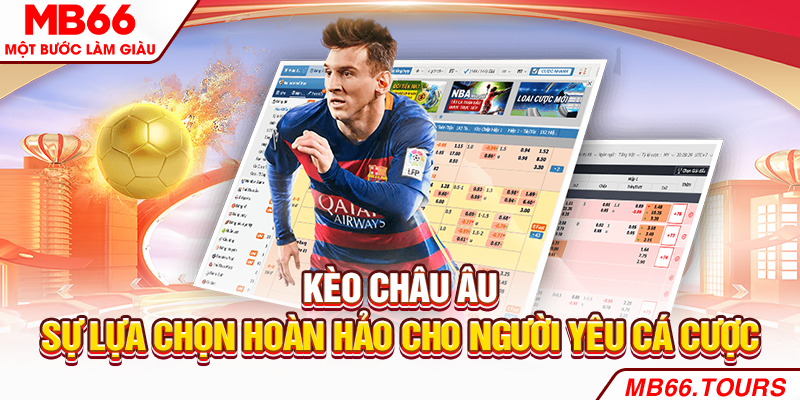 Kèo châu Âu