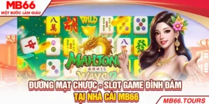 Đường Mạt Chược