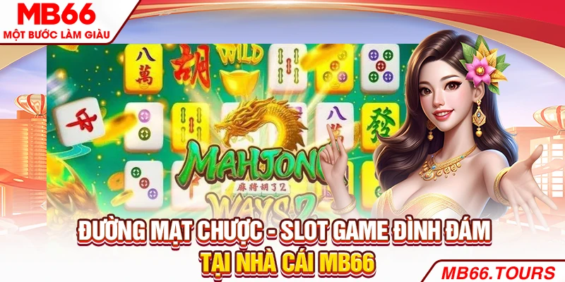 Đường Mạt Chược